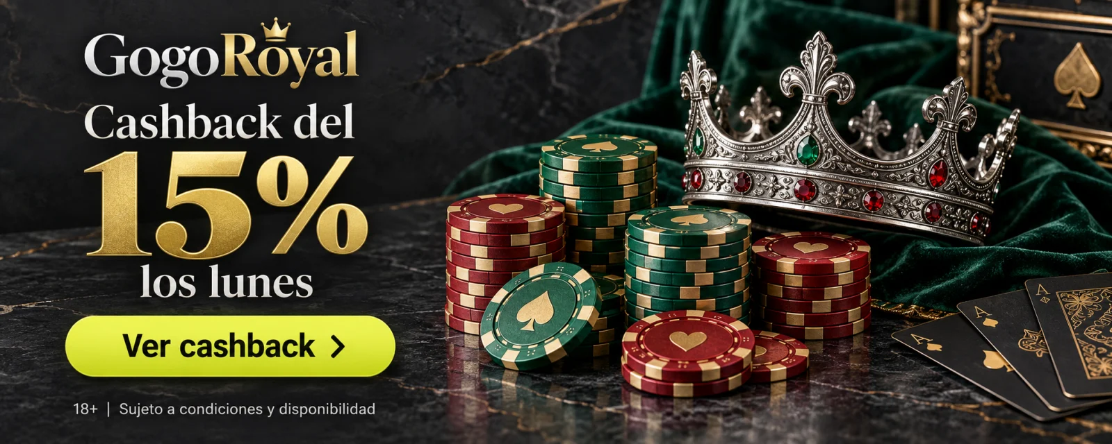 GogoRoyal: cashback del 15% los lunes. Ver cashback. 18+. Sujeto a condiciones y disponibilidad.